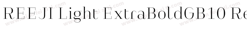 REEJI Light ExtraBoldGB10 Regular字体转换